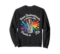 Never Underestimate A Woman Who Paints In Her Heart Sweatshirt