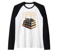 Never Underestimate A Woman WHO Reads in HER 70S Book Raglan Baseball Tee