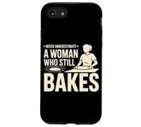 Never Underestimate A Woman Who Still Bakes Baker Case for iPhone SE (2020) / 7/8