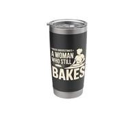 Never Underestimate A Woman Who Still Bakes Baker Stainless Steel Insulated Tumbler