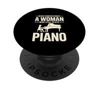 Never Underestimate A Woman Who Still Plays Piano Music PopSockets Adhesive PopGrip
