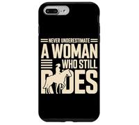 Never Underestimate A Woman Who Still Rides Horse Case for iPhone 7 Plus/8 Plus
