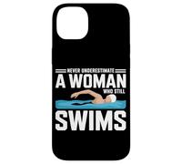 Never Underestimate A Woman Who Still Swims Swimming Athlete Case for iPhone 14 Plus