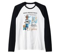 Never Underestimate a Woman Who Still Travels in Her 80's Raglan Baseball Tee