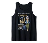 Never Underestimate a Woman Who Still Travels in Her 80's Tank Top