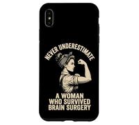 Never Underestimate A Woman Who Survived Brain Surgery Case for iPhone XS Max