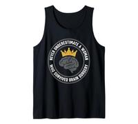 Never Underestimate A Woman Who Survived Brain Surgery Tank Top