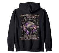 Never Underestimate A Woman Who Survived Brain Surgery Zip Hoodie