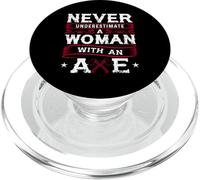 Never Underestimate A Woman With An Axe Shirt Lumberjack PopSockets PopGrip for MagSafe