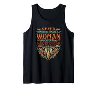 Never Underestimate A Woman with Native Blood American Tank Top