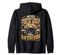 Never Underestimate An Old Guy Who Skydives Zip Hoodie