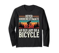 Never Underestimate an Old Lady On A Bicycle Cycling Bike Long Sleeve T-Shirt