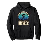 Never Underestimate an Old Lady On A Bicycle Cycling Bike Pullover Hoodie