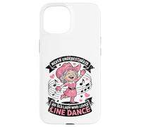 Never Underestimate an Old Lady Who Loves Line Dance Case for iPhone 15
