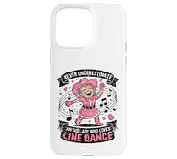 Never Underestimate an Old Lady Who Loves Line Dance Case for iPhone 15 Pro Max