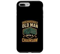 Never Underestimate An Old Man Arborist Woodworker Chainsaw Case for iPhone 7 Plus/8 Plus