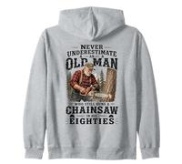 Never Underestimate An Old Man Chainsaw in His Eighties Zip Hoodie