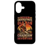 Never Underestimate An Old Man Chainsaw in His Seventies Case for iPhone 17