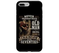 Never Underestimate An Old Man Chainsaw in His Seventies Case for iPhone 7 Plus/8 Plus