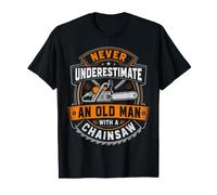 Never Underestimate an Old Man Lumberjack Chainsaw T-Shirt