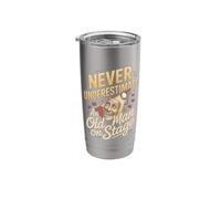 Never Underestimate an Old Man On Stage Actor Acting Stainless Steel Insulated Tumbler