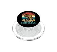 Never Underestimate An Old Man Who Drive A School Bus PopSockets PopGrip for MagSafe