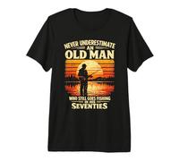 Never Underestimate an Old Man Who Goes Fishing in His 70s Premium T-Shirt