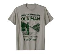 Never Underestimate an Old Man Who Goes Fishing in His 70s T-Shirt