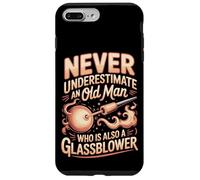 Never Underestimate An Old Man Who Is Also A Glassblower Case for iPhone 7 Plus/8 Plus