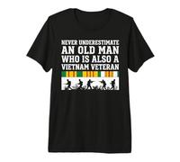 Never Underestimate an Old Man Who is Also A Vietnam Veteran Premium T-Shirt