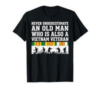 Never Underestimate an Old Man Who is Also A Vietnam Veteran T-Shirt