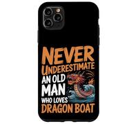 Never Underestimate An Old Man Who Loves Dragon Boat Case for iPhone 11 Pro Max