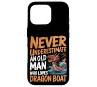 Never Underestimate An Old Man Who Loves Dragon Boat Case for iPhone 16 Pro