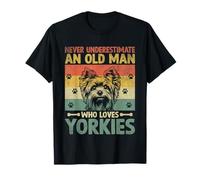 Never Underestimate An Old Man Who Loves Yorkies T-Shirt