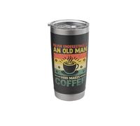 Never Underestimate an Old Man Who Makes Coffee Stainless Steel Insulated Tumbler