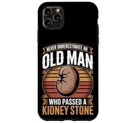 Never Underestimate An Old Man Who Passed A Kidney Stone Case for iPhone 11 Pro Max