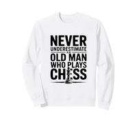 Never Underestimate An Old Man Who Plays Chess Sweatshirt
