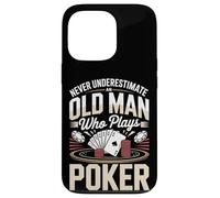 Never Underestimate An Old Man Who Plays Poker Case for iPhone 13 Pro