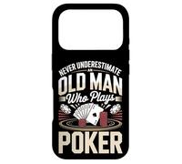 Never Underestimate An Old Man Who Plays Poker Case for iPhone 17 Pro