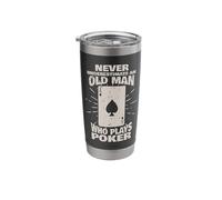 Never Underestimate an Old Man who Plays Poker Stainless Steel Insulated Tumbler