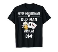 Never underestimate an old man who plays War T-Shirt