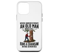 Never Underestimate An Old Man Who Runs A Chainsaw 70 Years Case for iPhone 12 mini