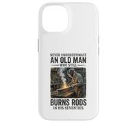 Never Underestimate an Old Man Who Still Burns Rods Case for iPhone 14