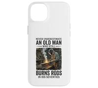 Never Underestimate an Old Man Who Still Burns Rods Case for iPhone 14 Plus
