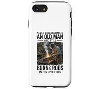 Never Underestimate an Old Man Who Still Burns Rods Case for iPhone SE (2020) / 7/8