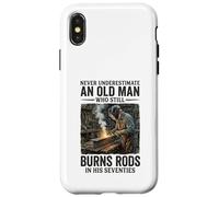 Never Underestimate an Old Man Who Still Burns Rods Case for iPhone X/XS