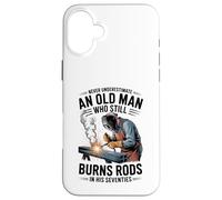 Never Underestimate an Old Man Who Still Burns Rods in 70s Case for iPhone 16 Plus