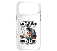 Never Underestimate an Old Man Who Still Burns Rods in 70s Case for iPhone 17 Pro Max