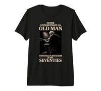 Never Underestimate an Old Man who Still Plays Guitar Premium T-Shirt