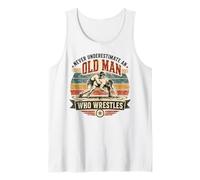 Never Underestimate an Old Man Who Wrestles Wrestling Tank Top
